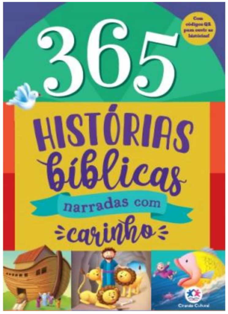 365 Histórias bíblicas narradas com carinho - Ciranda Cultural