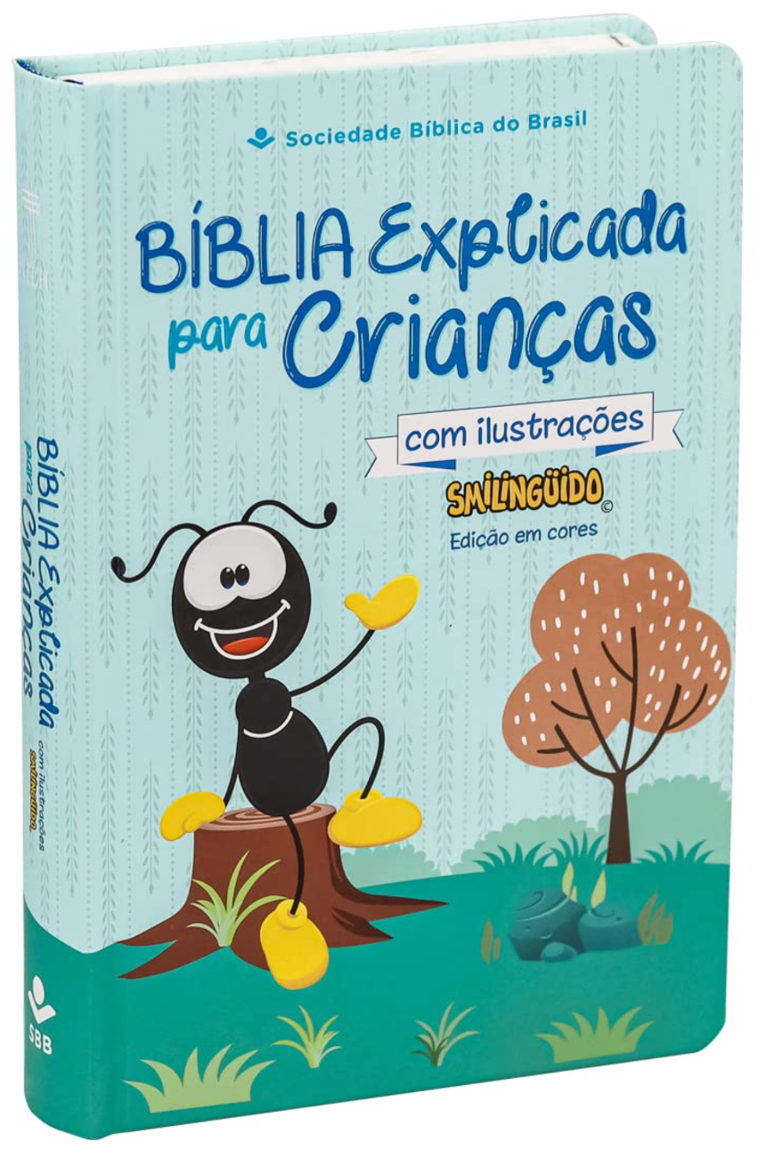 Bíblia Explicada para Crianças Smilinguido NTLH - Sociedade Bíblica do Brasil